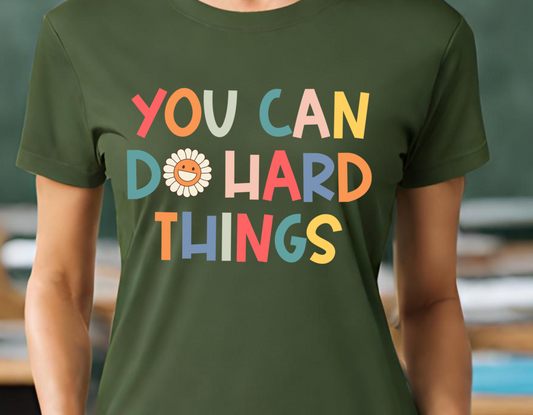 You Can Do Hard Things