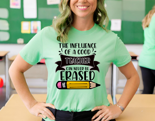 The Influence of a Good Teacher Can Never Be Erased