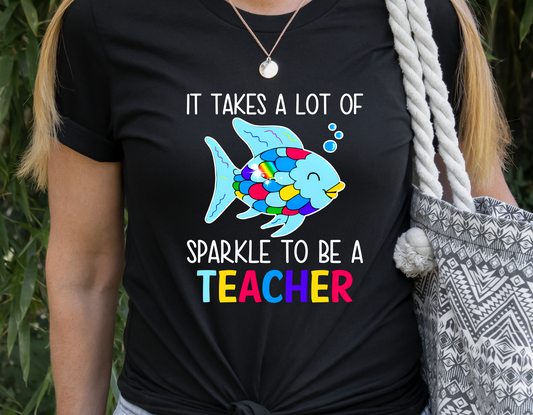 It Takes A Lot of Sparkle to be a Teacher