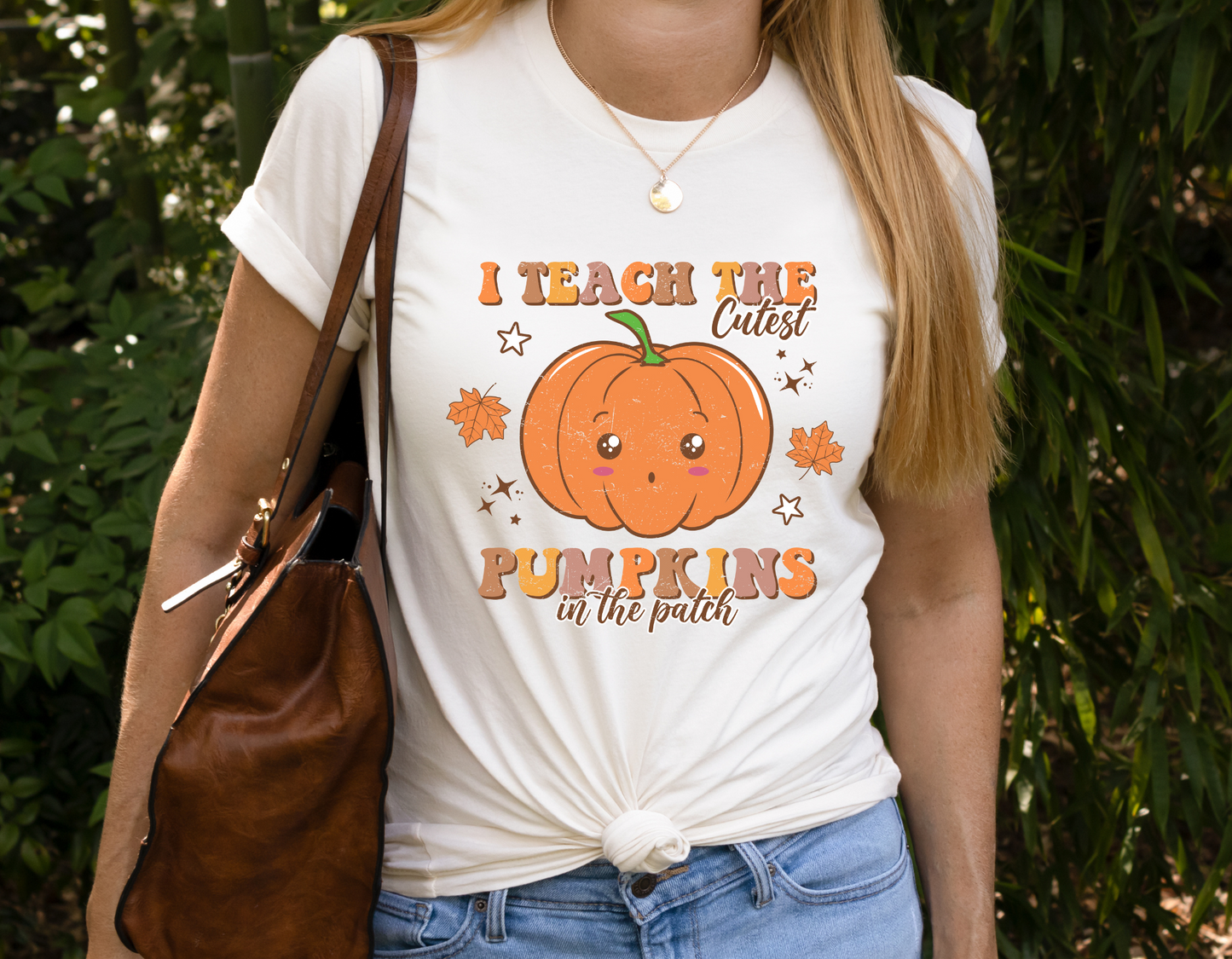 I Teach the Cutest Pumpkins in the Patch