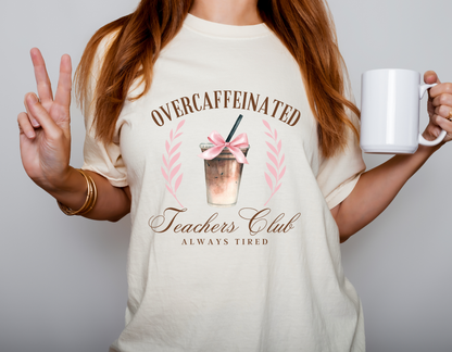 Overcaffeinated Teachers Club